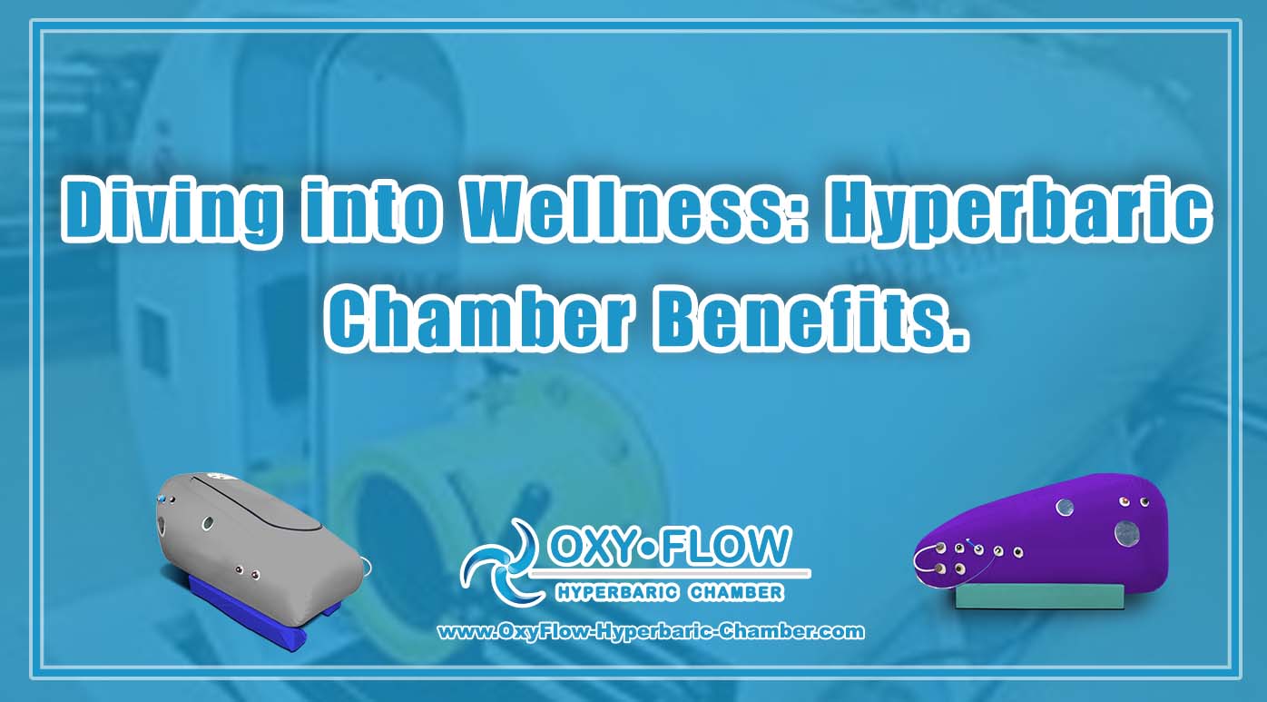 Diving into Wellness: Hyperbaric Chamber Benefits.