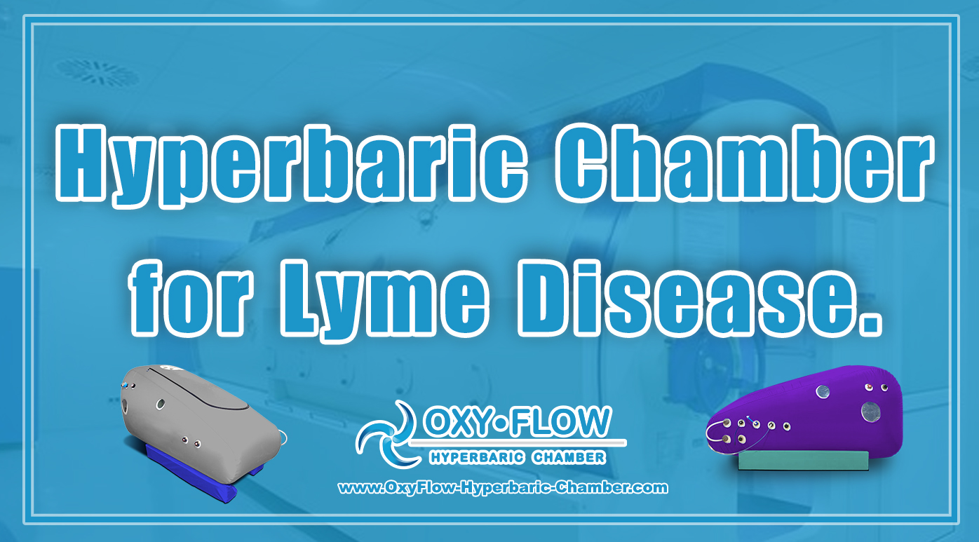 Hyperbaric Chamber for Lyme Disease.